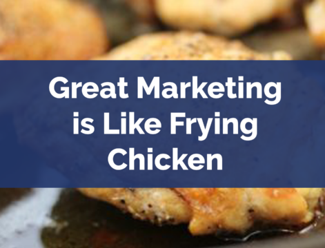 mrketing-is-like-frying-chicken mrketing-is-like-frying-chicken