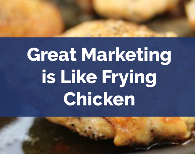 mrketing-is-like-frying-chicken